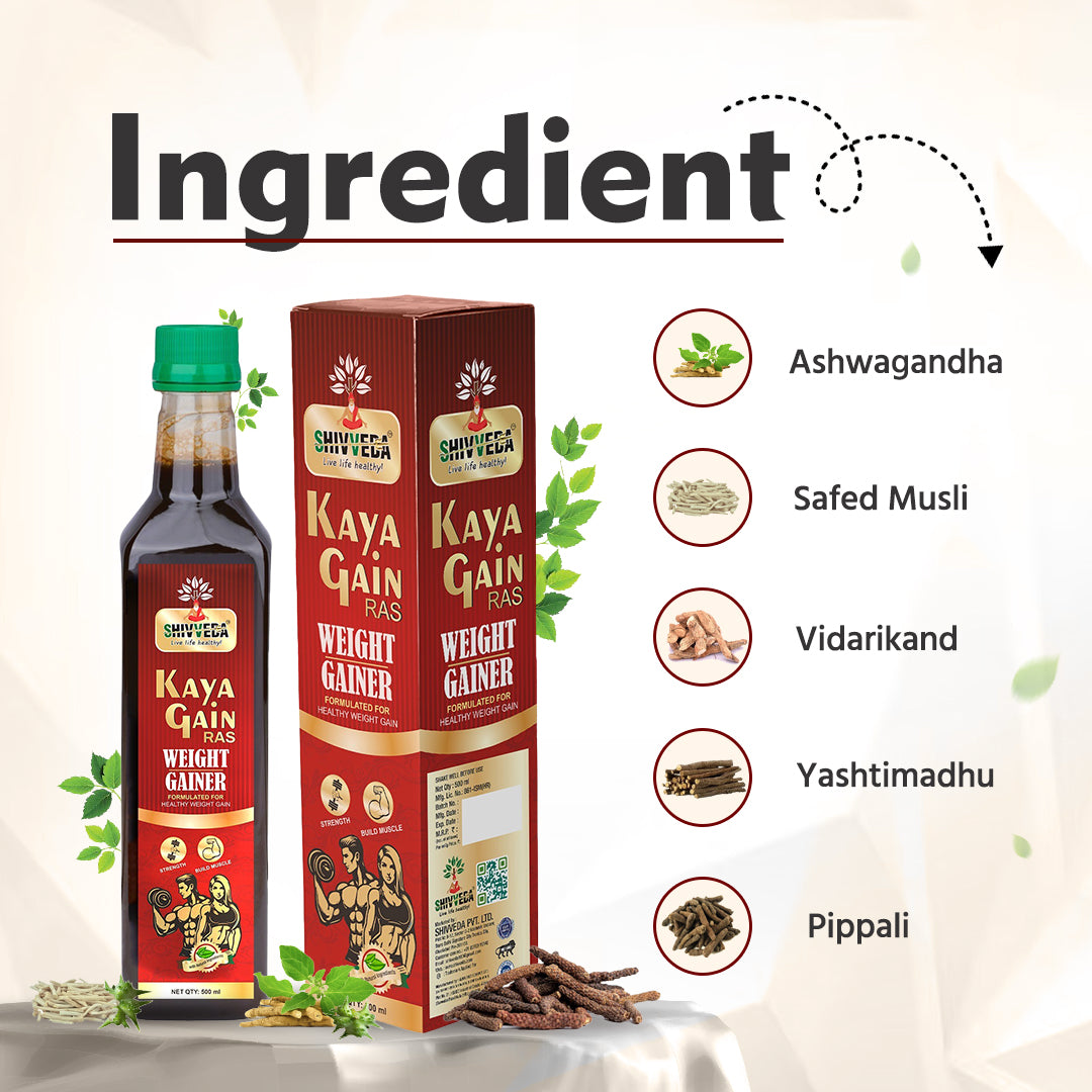 Kaya Gain Ras is made from carefully selected Ayurvedic herbs known to support metabolism, digestion, and healthy weight gain