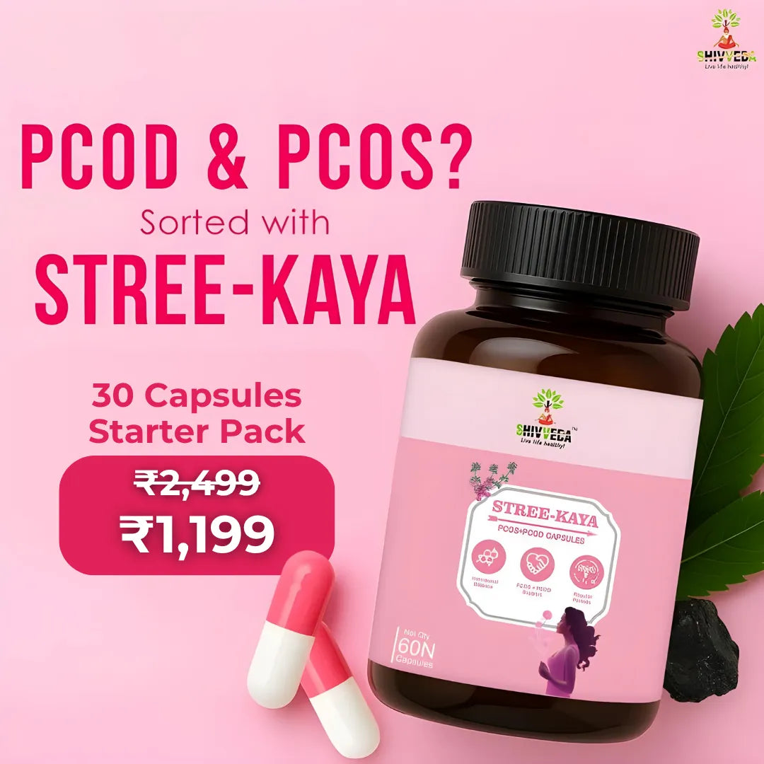 SHIVVEDA STREE KAYA Capsules - Best Ayurvedic Medicine for PCOD, PCOS, Hormonal Balance, Period Pain Relief, Hair and Skin Health