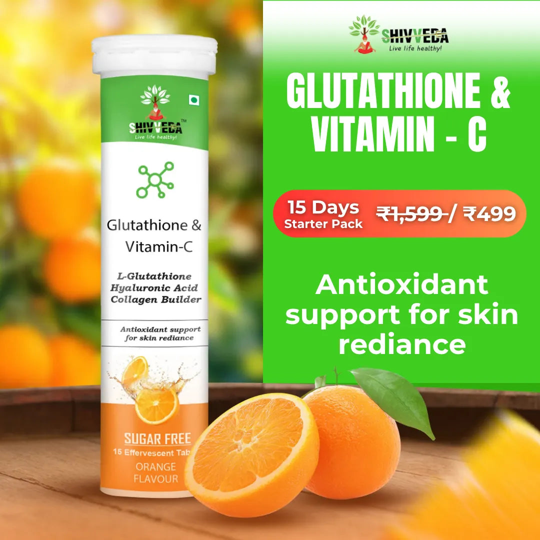Shivveda Glutathione & Vitamin-C Effervescent Tablets - Best Glutathione & Vitamin-C Tablets for Glowing Skin